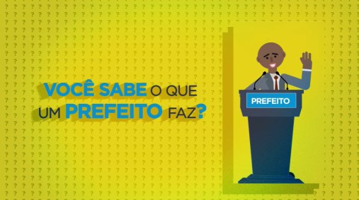 O que faz um prefeito?