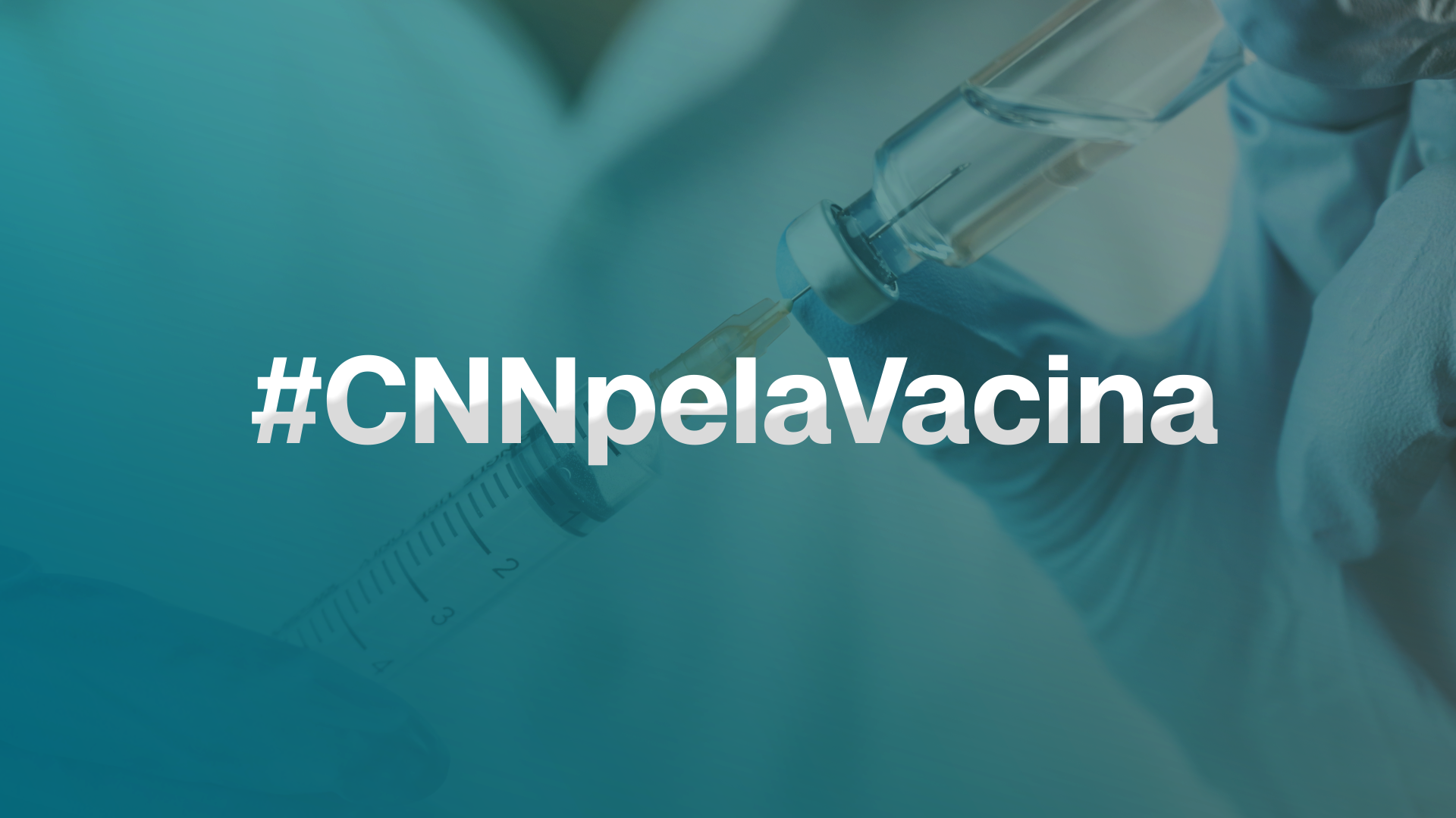 CNN pela Vacina