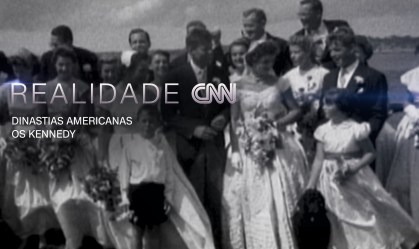 CNN Brasil exibe versão especial da série "Dinastias Americanas - Os Kennedy"