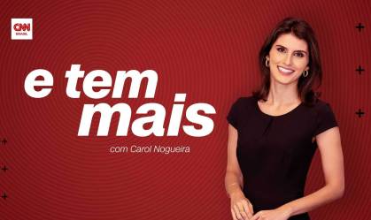 Podcast E Tem Mais, com apresentação de Carol Nogueira