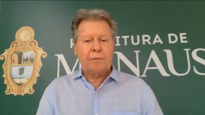O prefeito de Manaus Arthur Virgílio