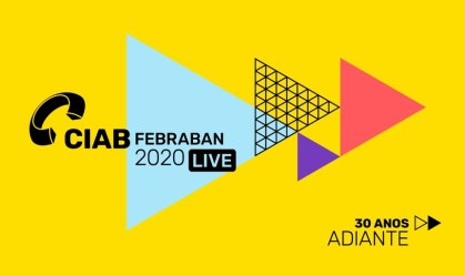 Assista à íntegra dos debates do CIAB Febraban 2020