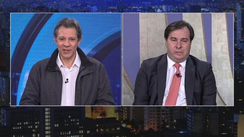 Fernando Haddad e Rodrigo Maia participaram de O Grande Debate