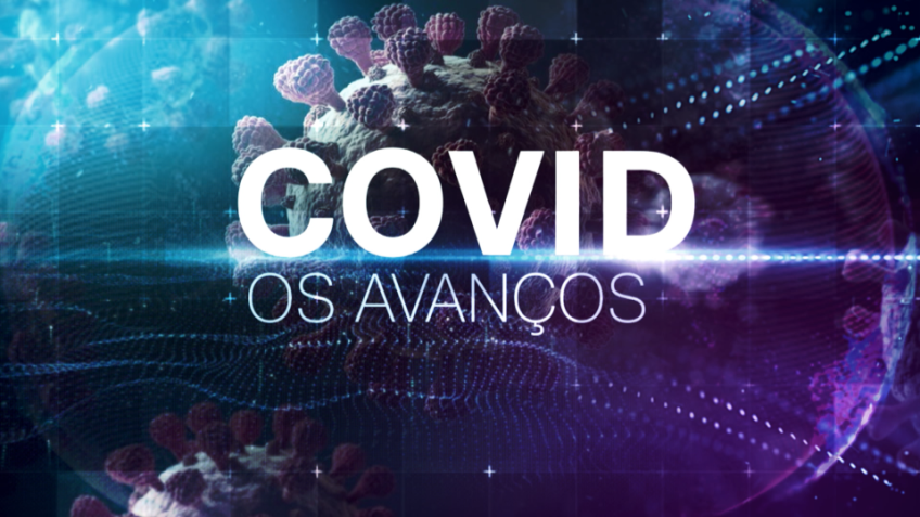 Covid: os Avanços / CNN