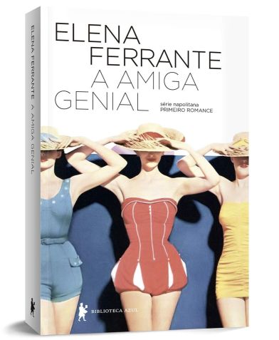 "A Amiga Genial", seu livro de estreia / Divulgação