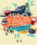 Prato Firmeza Preto: Guia Gastronômico das Quebradas de SP