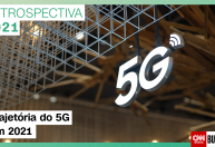 Leilão e novas operadoras: relembre a trajetória do 5G em 2021