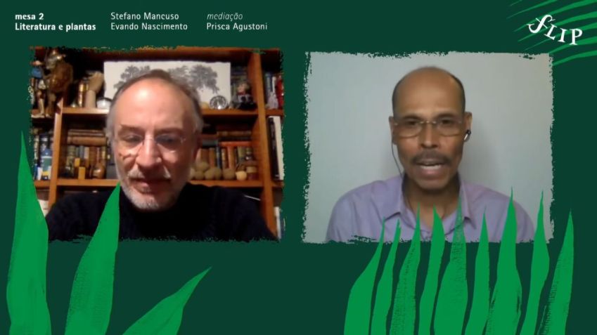 Stefano Mancuso e Evando Nascimento em mesa Literatura e Plantas na 19ª Flip / Reprodução/Fip