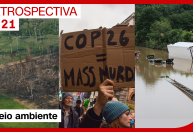 Em 2021, mudanças climáticas tiveram destaque e eventos extremos alarmaram mundo