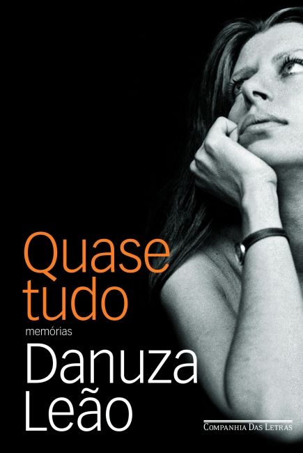 "Quase Tudo" (2005) Danuza Leão / Divulgação