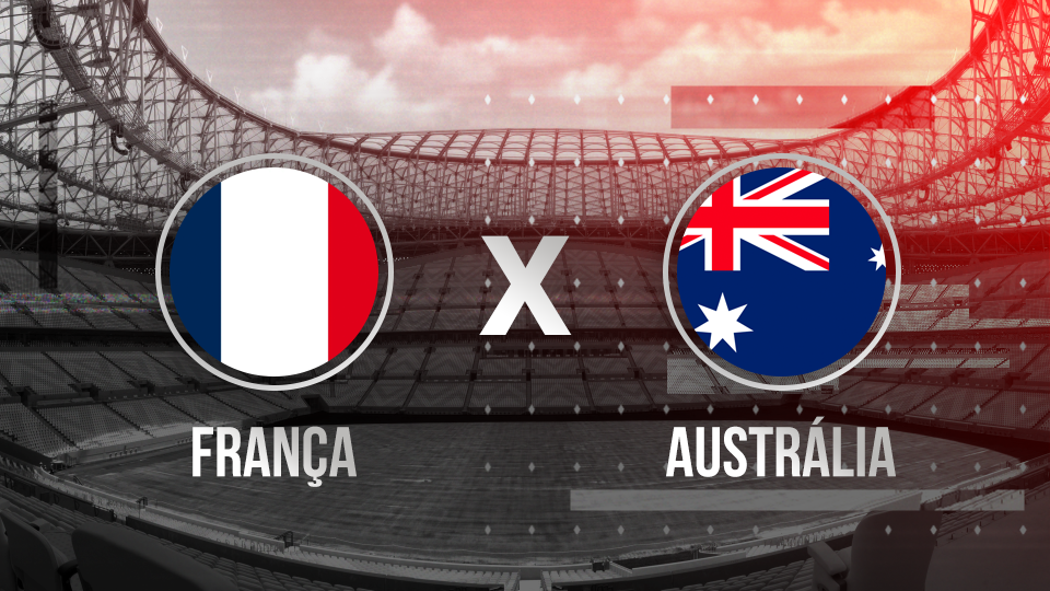 França x Austrália pela Copa do Mundo