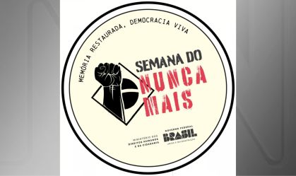 Saiba o que é a Semana do Nunca Mais e a 1ª sessão da Comissão da Anistia sob Lula