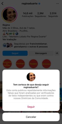 Mensagem aparece após usuário apertar o botão de seguir o perfil de Regina Duarte no Instagram / Reprodução