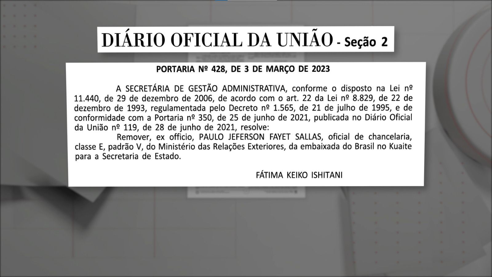 Portaria que removeu Paulo Sallas do cargo na embaixada no Kuwait / Reprodução