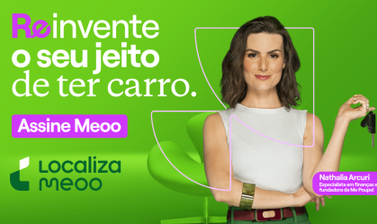 POR: LOCALIZA MEOO - Muito além da mobilidade, Localiza Meoo amplia a oferta de benefícios para seus assinantes