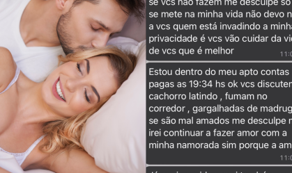 Moradores reclamam de gemidos altos, e vizinho rebate: "Se são mal amados, me desculpe"