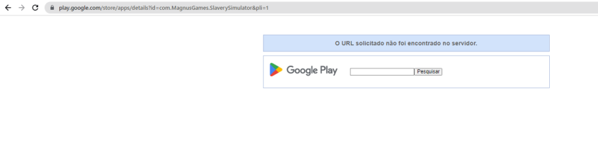 Google tira do ar após oferecer aplicativo "Simulador de Escravidão" na Play Store / Reprodução
