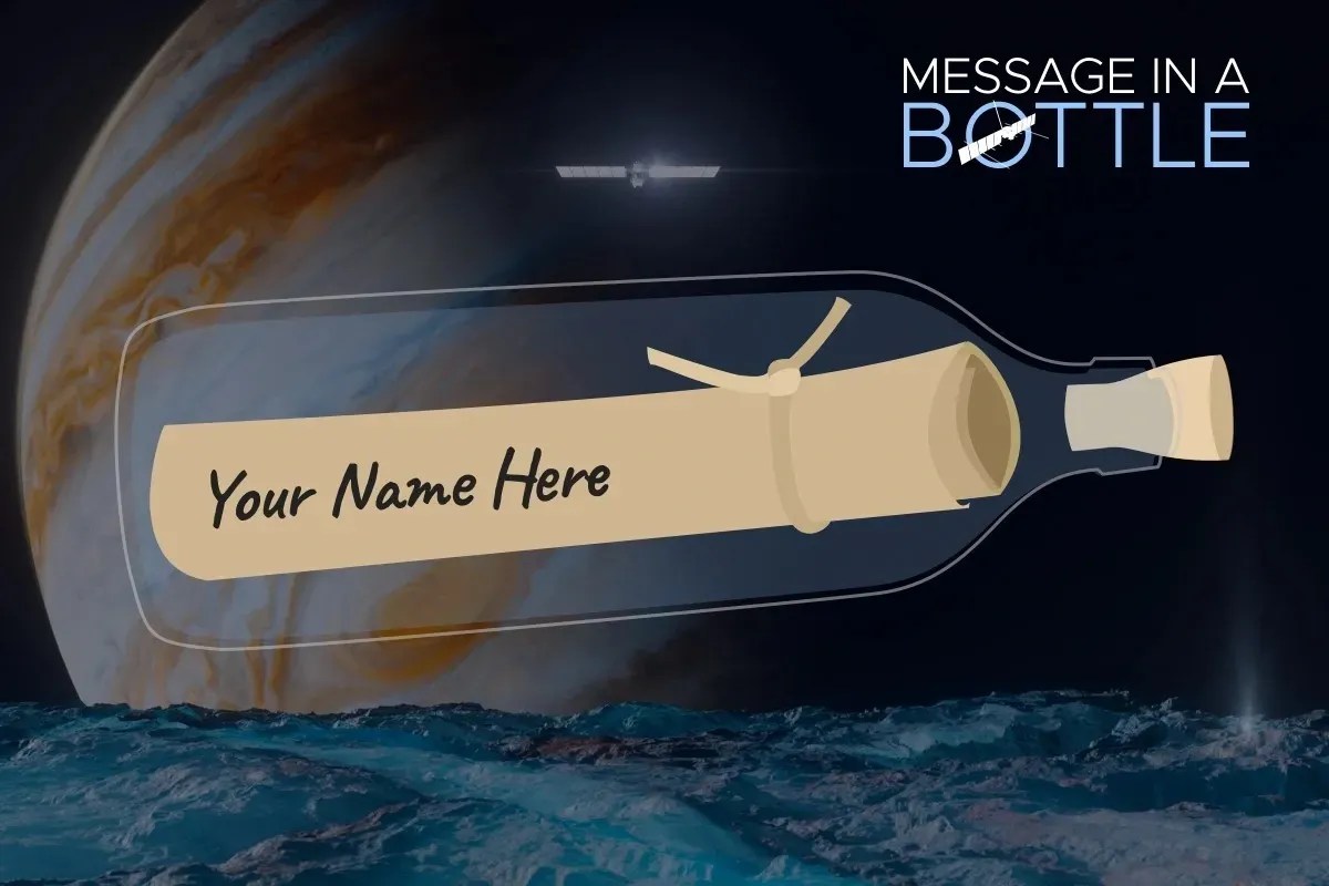 A campanha “Mensagem na Garrafa” oferece a todos a oportunidade de ter seu nome estampado em um microchip com a frase junto ao poema de Ada Limón. O chip viajará a bordo da espaçonave Europa Clipper da Nasa para Júpiter e sua lua Europa. / NASA/JPL-Caltech