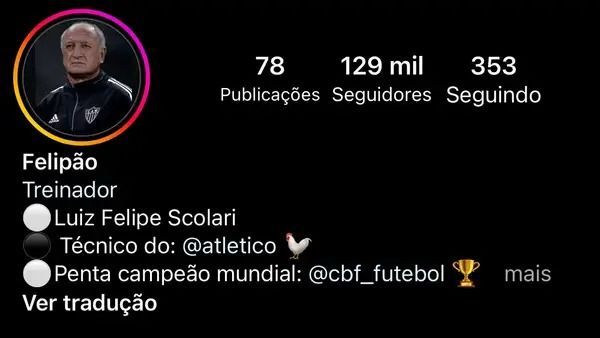 Perfil falso de Felipão no Instagram
