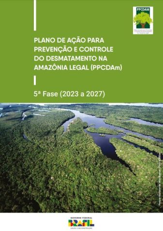 Plano de Ação para Prevenção e Controle do Desmatamento na Amazônia Legal / Reprodução