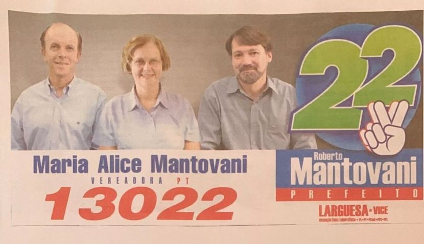 Propaganda de Alice Mantovani, irmã do empresário, atrelada ao PT em campanha eleitoral / Reprodução