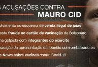 Joias, cartão de vacinação, golpe: confira casos em que há acusações contra Mauro Cid