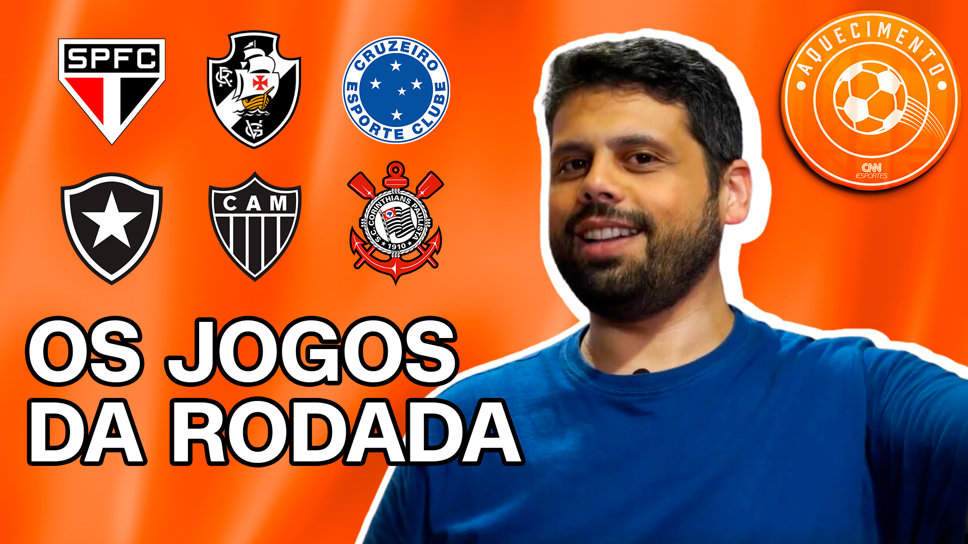 Aquecimento CNN traz um resumo da 20ª rodada do Brasileirão
