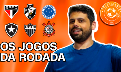 Aquecimento CNN: o que esperar dos principais jogos da 20ª rodada do Brasileirão