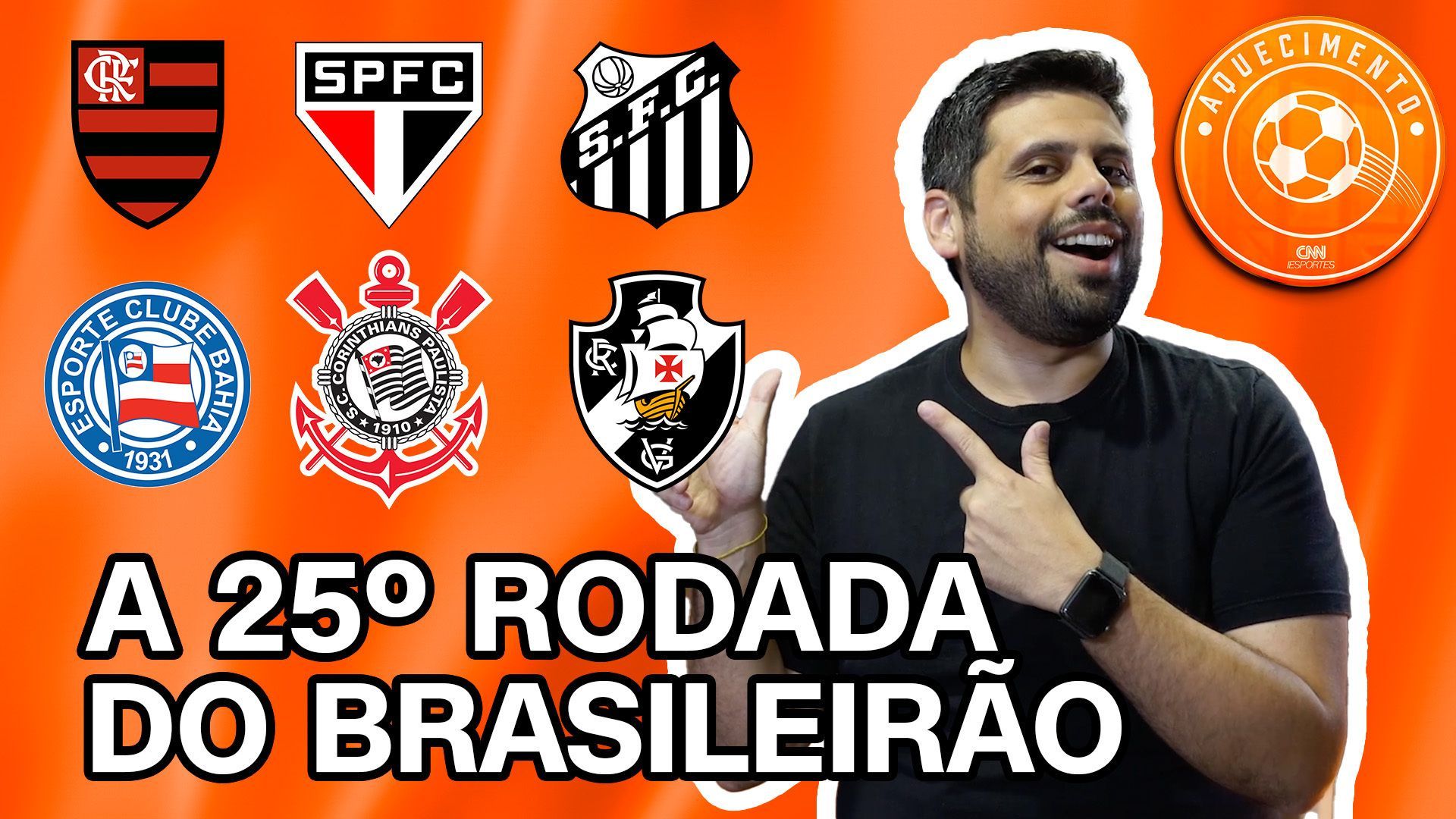 Imagem de destaque do post: Aquecimento CNN: o que esperar dos principais jogos da 25ª rodada do Brasileirão