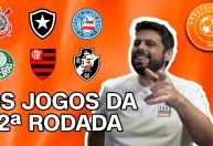 Aquecimento CNN: o que esperar dos principais jogos da 22ª rodada do Brasileirão