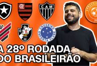 Aquecimento CNN: o que esperar dos principais jogos da 28ª rodada do Brasileirão