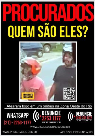 Cartaz do Disque Denúncia referente aos incêndios a ônibus no Rio / Reprodução