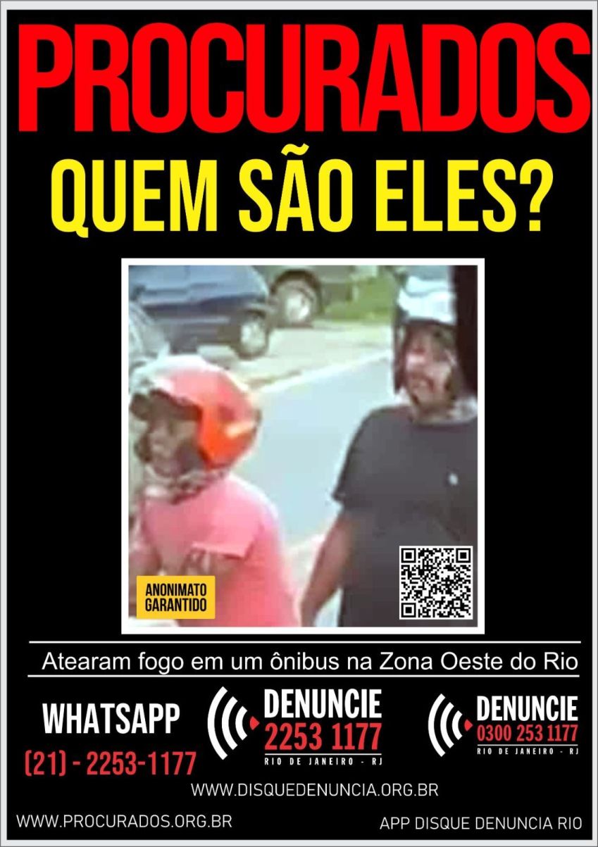 Cartaz do Disque Denúncia referente aos incêndios a ônibus no Rio / Reprodução