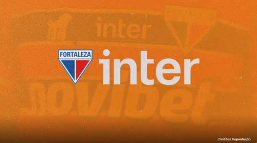 Banco Inter é o novo patrocinador do Fortaleza. Crédito: Reprodução