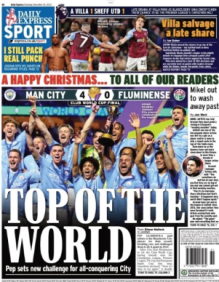 &quot;No topo do Mundo&quot;: Daily Express valorizou o título do manchester City e destacou desafio de Pep Guardiola após a vitória sobre o Fluminense: &quot;Agora é ganhar de novo&quot;