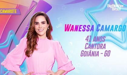 Cantora Wanessa Camargo, de 41 anos, é última pessoa do Camarote confirmada no BBB24 nesta sexta-feira (5); outros serão anunciados no domingo