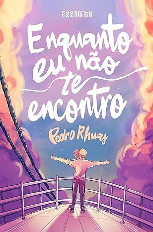 "Enquanto eu não te encontro", de Pedro Rhuas/ Divulgação