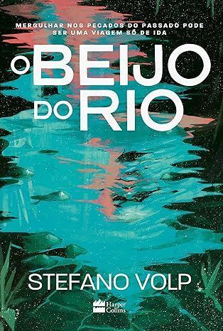 "O Beijo do Rio", de Stefano Volp/ Divulgação