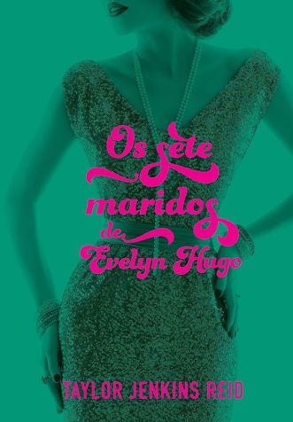 "Os Sete Maridos de Evelyn Hugo" ganhará filme / Divulgação
