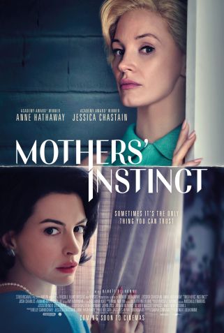 Anne Hathaway e Jessica Chastain em poster do suspense "Mothers' Instinct" / Reprodução/ StudioCanal UK