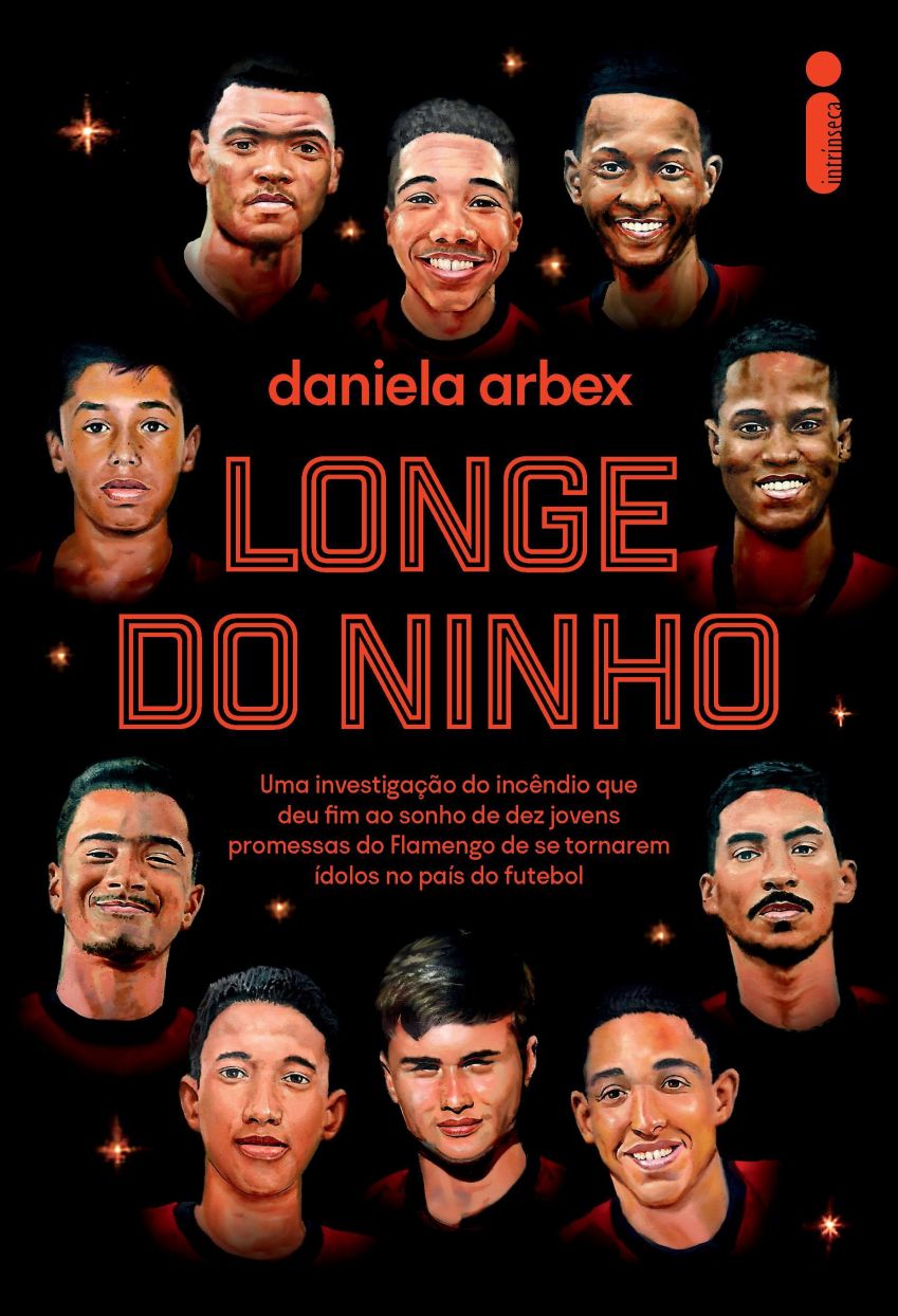 Capa do livro "Longe do Ninho", da jornalista Daniela Arbex / Divulgação/Intrínseca