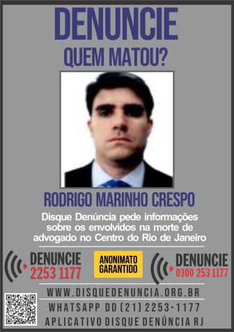 Cartaz do Disque Denúncia pede informações sobre os responsáveis pela morte de advogado no Rio / Reprodução/Disque Denúncia