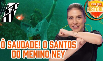 Essa tem história: Neymar, Santos e o tri da Libertadores