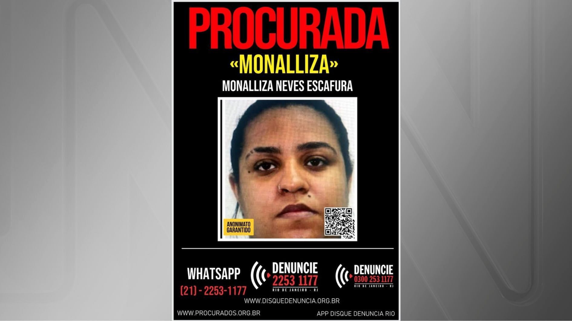 Monalliza Neves Escafura, filha de Piruinha, que está foragida, tem a foto estampada no Disque Denúncia do Rio / Reprodução