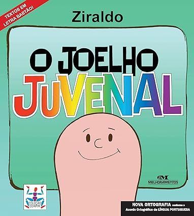 "O Joelho Juvenal", de Ziraldo. / Divulgação