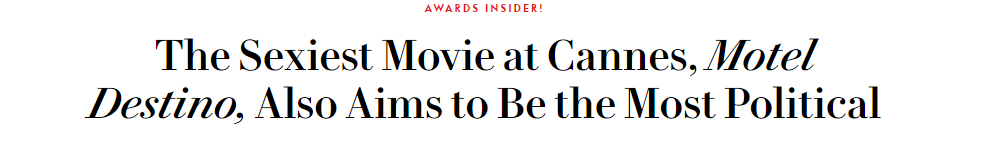 Vanity Fair classificou "Motel Destino" como "o filme mais sexy de Cannes" / Reprodução