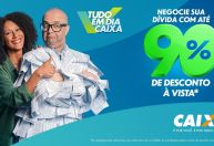 Saiba como quitar suas dívidas com o Tudo em Dia CAIXA