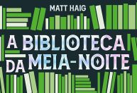 "A Biblioteca da Meia-Noite": conheça o livro mais vendido de 2024 até o momento
