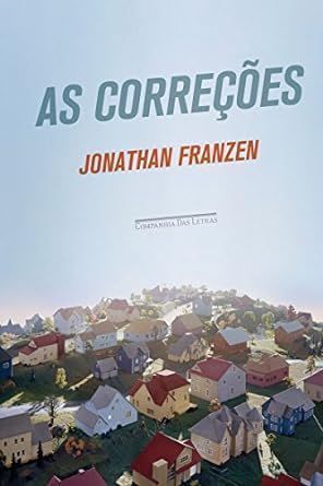 "As Correções", de Jonathan Franzen / Divulgação