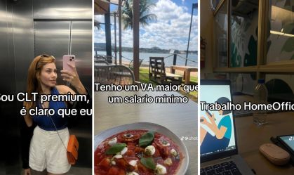 "Sou CLT Premium, então é claro que...": trend do TikTok viraliza e desperta interesse em "luxos trabalhistas"